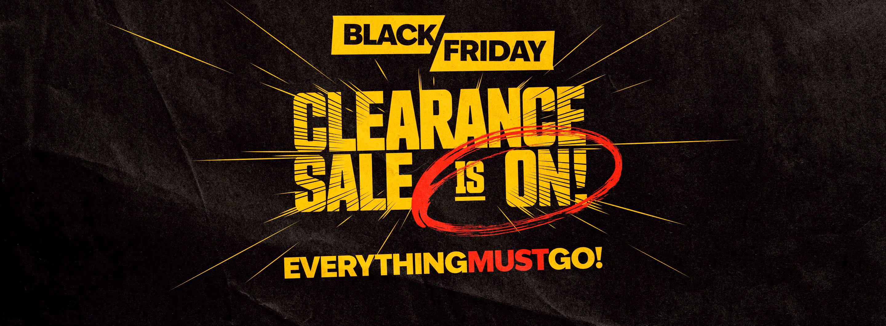 Events/VM001502_Black Friday Clearance/VM001502_Black_Friday_Clearance_2880_x_1060bgfbgfbgfhn_