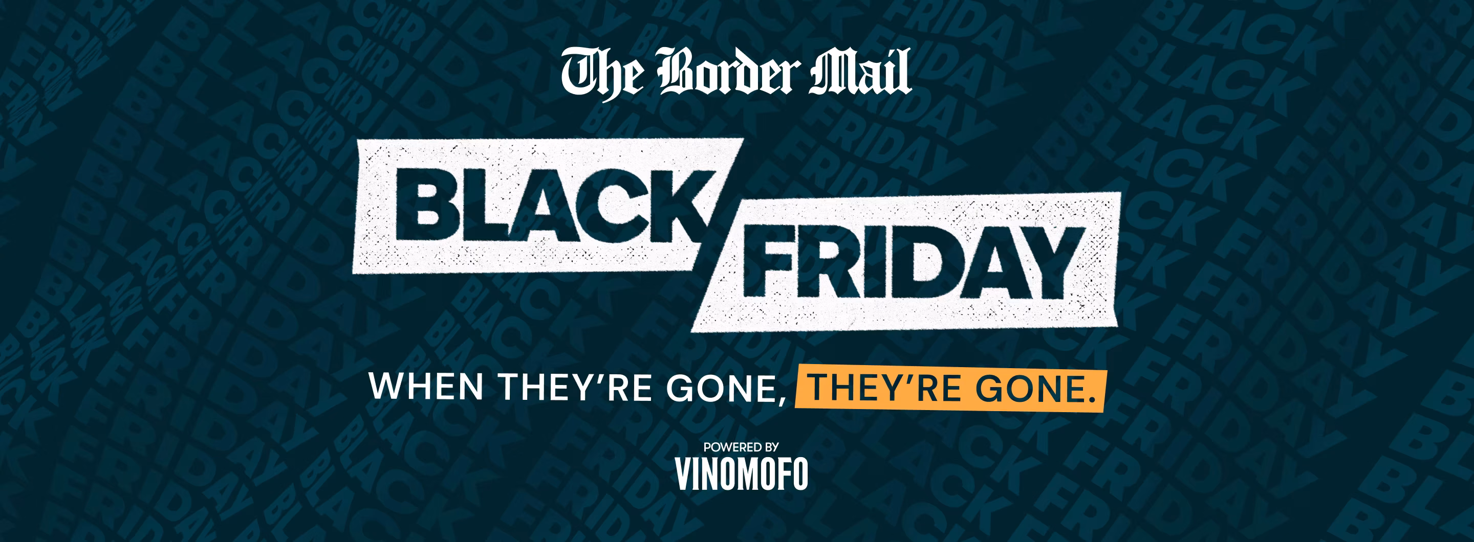 Events/VM001223_ACM BLACK FRIDAY/VM001223__Black_Friday_ACM_Banner_Border_Mail_2880_x_1063
