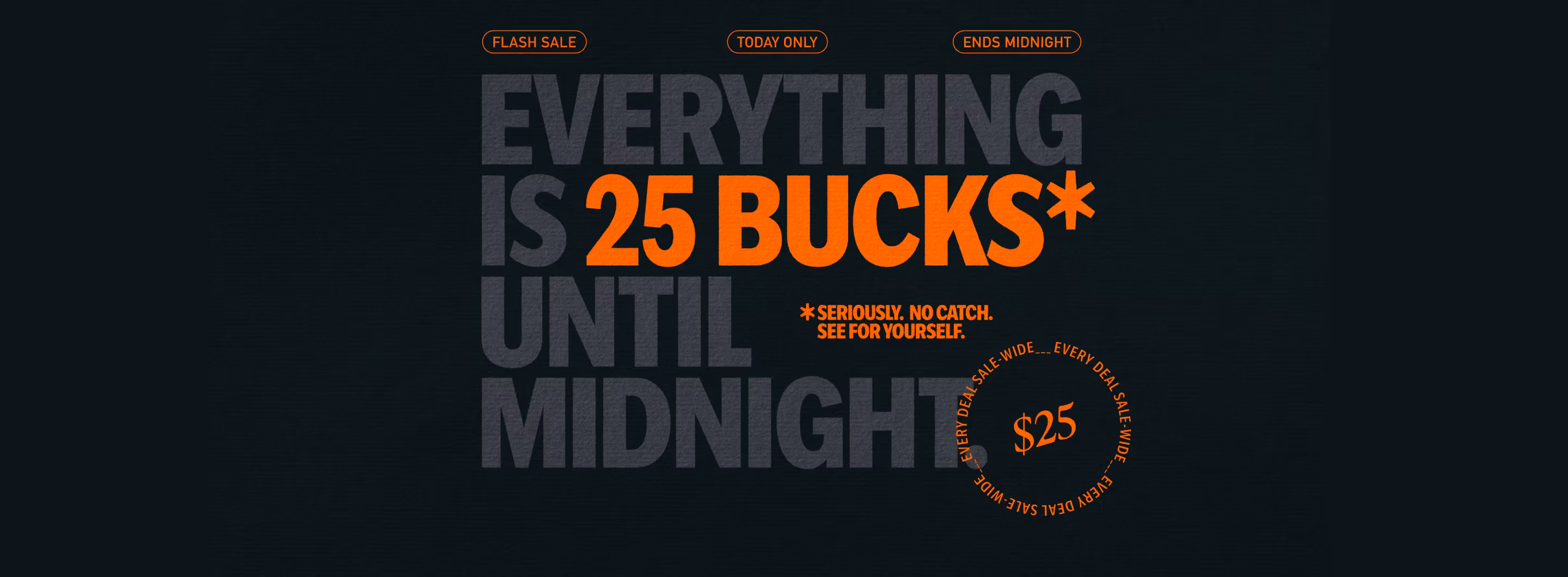 VM001733_Everything is 25 Bucks/VM001733_Everything_is_25_Bucks_Large_2880_x_1069bgfbgfbgfhn_